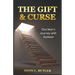The Gift & Curse: One Man's Journey with Dyslexia
