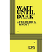Wait Until Dark (Knott)