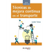 Técnicas de mejora continua en el transporte