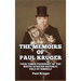 The Memoirs of Paul Kruger: Four Times President of the South African Republic: Told by Himself