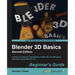 Blender 3D Basics - Second Edition: A quick and easy-to-use guide to create 3D modeling and animation using Blender 2.7