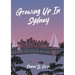 Growing up in Sydney