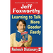 Jeff Foxworthy's Redneck Dictionary III: Learning to Talk More Gooder Fastly