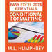 Excel 2024 Conditional Formatting