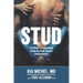 Stud: The Male Enhancement Guide for Peak Sexual Performance