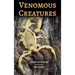 Venomous Creatures