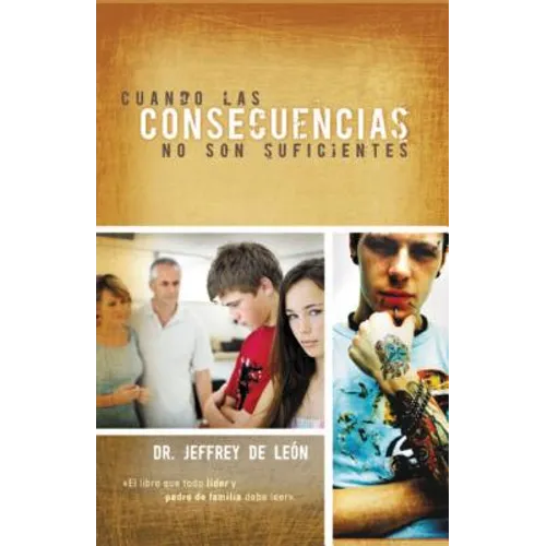 La Cuando Las Consecuencias No Son Suficientes