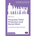 Proactive Child Protection and Social Work
