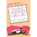 Home Sweet Homo: A Bent Mystery