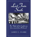 Last Train South: The Flight of the Confederate Government from Richmond