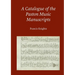 A Catalogue of the Paston Music Manuscripts