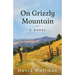 On Grizzly Mountain