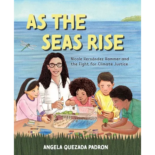 As the Seas Rise: Nicole Hernández Hammer and the Fight for Climate Justice