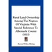 Rural Land Ownership Among The Negroes Of Virginia: With Special Reference To Albemarle County (1915)
