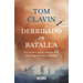 Derribado En Batalla. Una Historia Real de Supervivencia de la Segunda Guerra Mundial / Lightning Down: A World War II Story of Survival