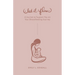 Let It Flow: A Journal to Support You on Your Breastfeeding Journey