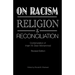 On Racism, Religion & Reconciliation: Contemplation of Imam W. Deen Mohammed