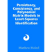 Persistency, Consistency, and Polynomial Matrix Models in Least-Squares Identification