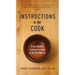Instructions to the Cook: A Zen Master's Lessons in Living a Life That Matters