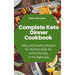 Complete Keto Dinner Cookbook: Tasty and Healthy Recipes for Women Over 50, to End the day in the Right way