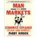 Man vs. Markets: Economics Explained (Plain and Simple)