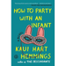 How to Party with an Infant