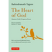 The Heart of God: Poems of Life, Prayers of Love