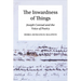 The Inwardness of Things