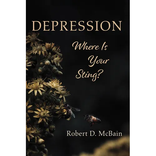 Depression, Where Is Your Sting?