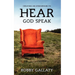 Creating an Atmosphere to HEAR God Speak