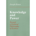 Knowledge and Power: Toward a Political Philosophy of Science