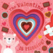 The Valentine Is Missing! with Cut-Out Reveals