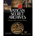 Vatican Secret Archives: Unknown Pages of Church History