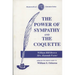 Power of Sympathy and the Coquette