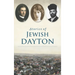 Stories of Jewish Dayton