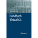 Handbuch Virtualität