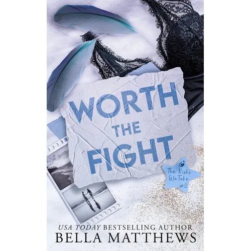 Worth The Fight