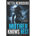 Mother Knows Best