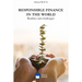 Responsible Finance in the World