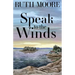 Speak to the Winds