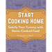 Start Cooking Home: Satisfy Your Tummy with Home-Cooked Food
