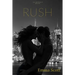 Rush: City Lights Book III: New York City