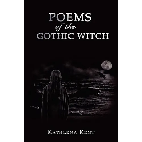 Poems of the Gothic Witch