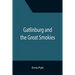 Gatlinburg and the Great Smokies