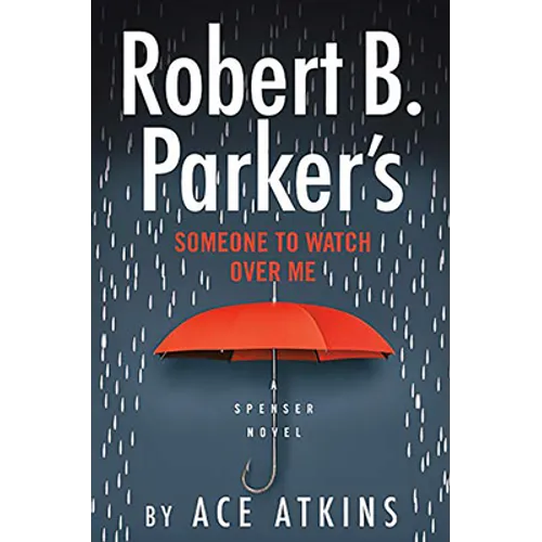 Robert B. Parker's Someone to Watch Over Me