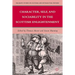 Character, Self, and Sociability in the Scottish Enlightenment