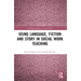 Using Language, Fiction, and Story in Social Work Education