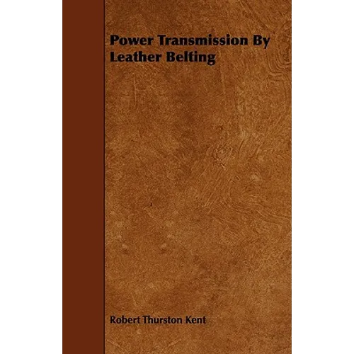 Power Transmission By Leather Belting