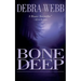 Bone Deep