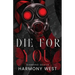 Die for You